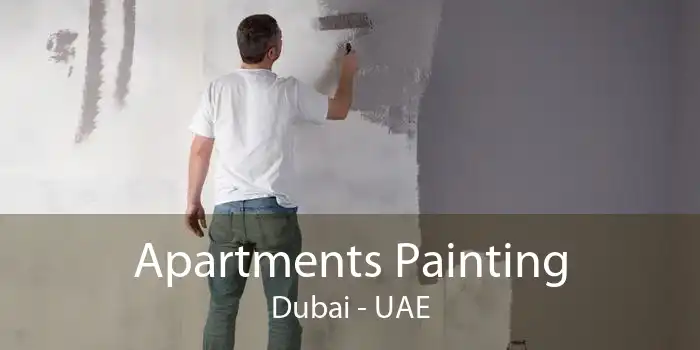 Apartments Painting Dubai - UAE