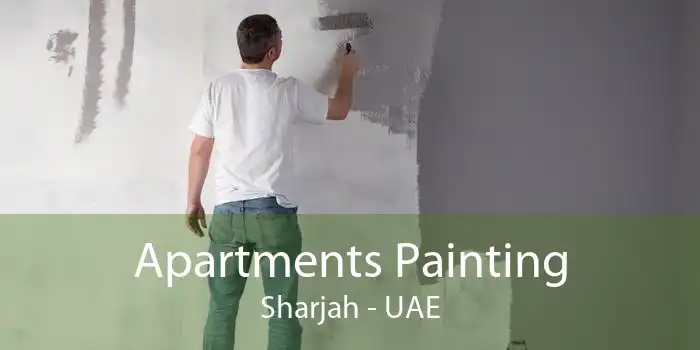 Apartments Painting Sharjah - UAE