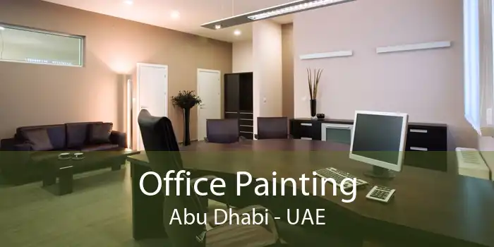 Office Painting Abu Dhabi - UAE