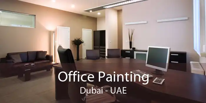 Office Painting Dubai - UAE