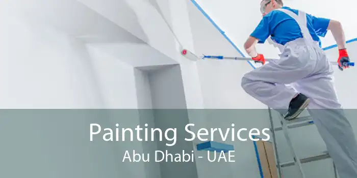 Painting Services Abu Dhabi - UAE