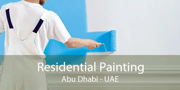 Residential Painting Abu Dhabi - UAE