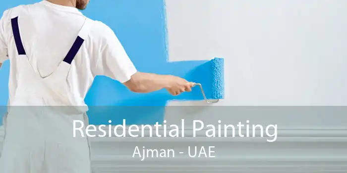 Residential Painting Ajman - UAE