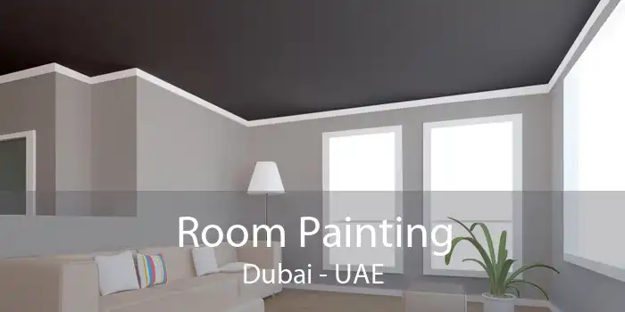 Room Painting Dubai - UAE