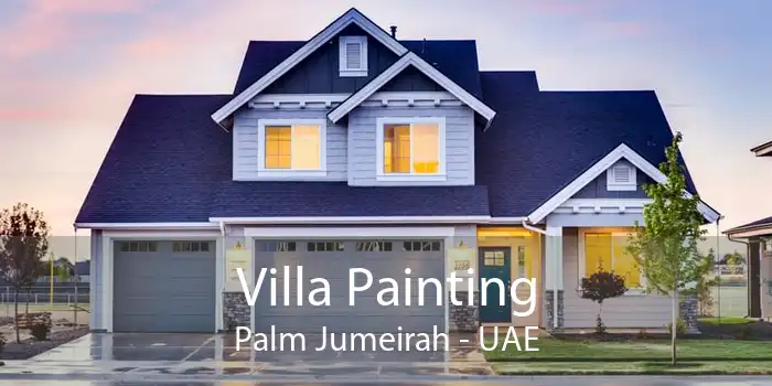 Villa Painting Palm Jumeirah - UAE