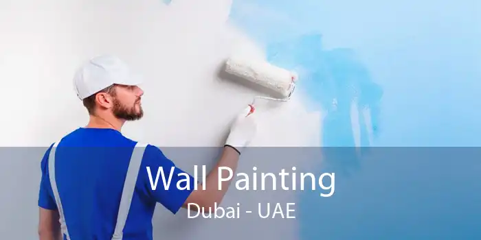 Wall Painting Dubai - UAE